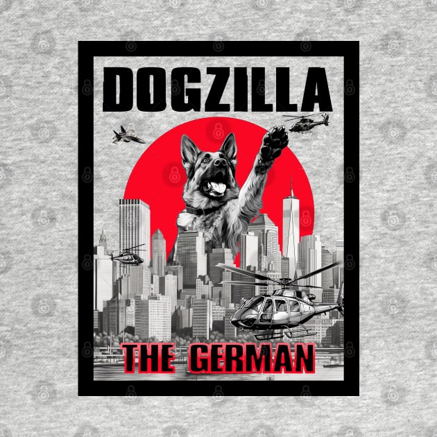 Dogzilla: The German Shepherd by DreaminBetterDayz